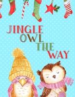 Jingle Owl the Way
