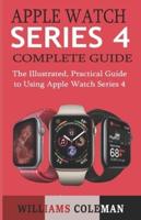 Apple Watch Series 4 Complete Guide