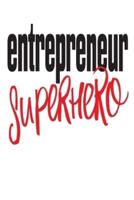 Entrepreneur Superhero