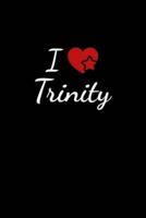 I Love Trinity