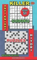 Killer Sudoku Anti Knight. Hitori Puzzles