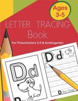 Letter Tracing Book for Preschoolers 3-5 & Kindergarten