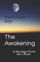 The Awakening