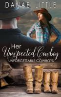 Her Unexpected Cowboy