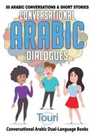 Conversational Arabic Dialogues