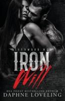 Iron Will: Lords of Carnage: Ironwood MC