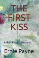 The First Kiss