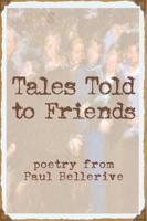 Tales Told to Friends