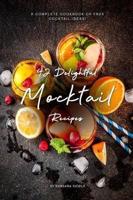 42 Delightful Mocktail Recipes