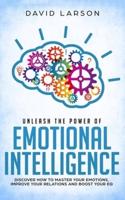 Unleash the Power of Emotional Intelligence