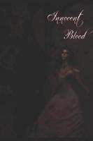 Innocent Blood: A Sanguinem Emere Novel