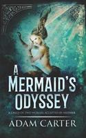 A Mermaid's Odyssey