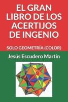 El Gran Libro De Los Acertijos De Ingenio