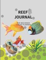 Reef Journal for Beginner - Marine Saltwater Fish Tank Aquarium Log Book