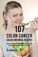 107 Colon Cancer Salad and Meal Recipes