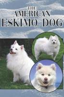 The American Eskimo Dog