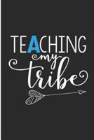 Teaching My Tribe