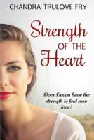 Strength of the Heart