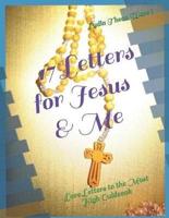 17 Letters for Jesus & Me