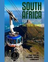 SOUTH AFRICA FOR TRAVELERS. The Total Guide