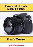 PANASONIC DMC-FZ1000 USERS MAN