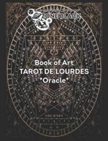 The Lourdes Art Book *Oracle Tarot*