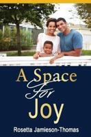 A Space for Joy