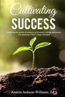 Cultivating Success