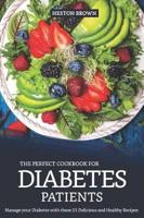 The Perfect Cookbook for Diabetes Patients