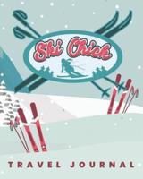 Ski Chick Travel Journal