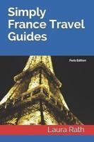 Simply France Travel Guides
