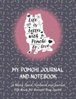 My Pomchi Journal and Notebook
