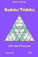 Master of Puzzles - Sudoku Tridoku 200 Hard Puzzles Vol.3