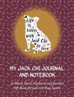 My Jack Chi Journal and Notebook