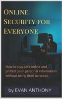 Online Security for Everyone