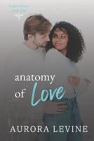 Anatomy of Love