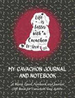 My Cavachon Journal and Notebook