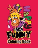 Happy Lovely Funny Coloring Book