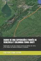 Diario De Una Expedición a Través De Venezuela Y Colombia (1906-1907)