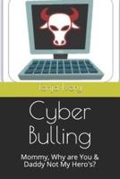 Cyber Bulling