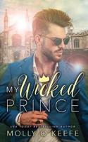My Wicked Prince