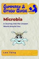 Summary & Study Guide - Microbia