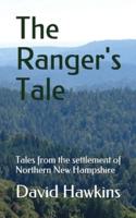 The Ranger's Tale