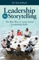 Leadership by Storytelling