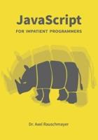 JavaScript for Impatient Programmers