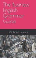 The Business English Grammar Guide