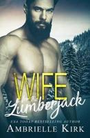 Wife for the Lumberjack
