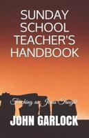 Sunday School Teacher's Handbook