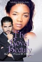 The Royal Beauty