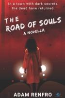 The Road of Souls